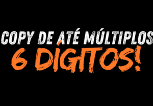 Eu vou criar uma copy  de múltiplos 5-6 dígitos para você