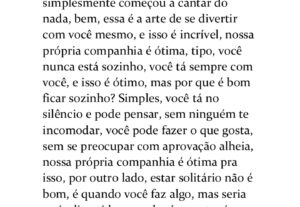 Eu vou te dar roteiros e textos ótimos baseado em seu desejo