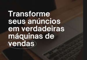 Eu vou Criar um roteiro para seu anúncio.