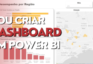 Eu vou criar um dashboard em power bi ou planilha no excel