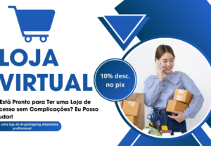 Eu vou fazer uma loja profissional de dropshipping