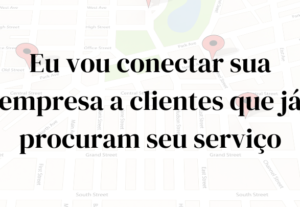 Eu vou atrair clientes que estão buscando o que você oferece