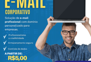 Eu vou criar seu e-mail corporativo e hospedá-lo.