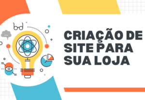 Eu vou criar o site da sua loja