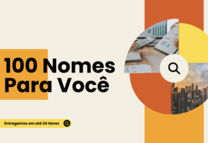 Eu vou fazer 100 nomes pro seu negócio.