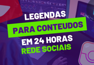 Eu vou fazer legendas profissionais para suas postagens