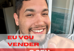 Eu vou fazer a propaganda do seu produto