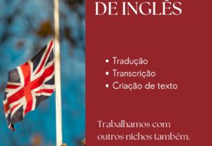 Eu vou traduzir qualquer coisa para você