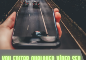 Eu vou fazer edições de vídeo profissionais para transformar