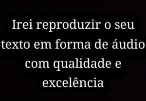 Eu vou Gravar áudio e/ou vídeos