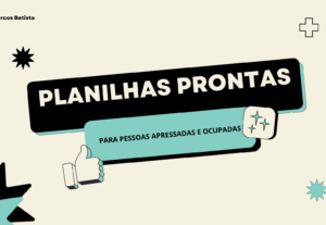 Eu vou fazer uma planilha em excel ou google sheets para voc...