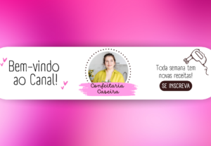 Eu vou fazer o banner do seu canal no youtube