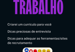 Eu vou melhorar seu currículo e dar dicas de entrevista