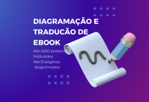 Eu vou diagramar e traduzir seu ebook