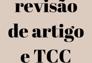 Eu vou fazer a formatação do seu texto acadêmico