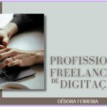 Eu vou fazer Transcrições, E-books, Digitação, Relatórios