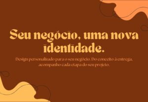 Eu vou fazer o design da sua marca