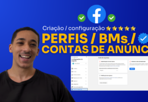 Eu vou criar uma nova BM / conta de anúncios / perfil pra vo...