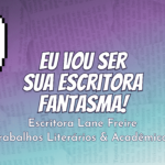 Eu vou ser sua Escritora Fantasma