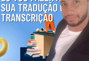 Eu vou traduzir ou transcrever seu conteúdo em inglês