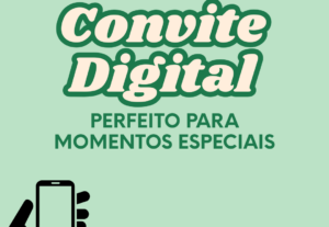 Eu vou fazer um Convite virtual para o seu evento.