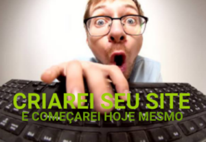 Eu vou criar um site profissional para você. BARATO DEMAIS.