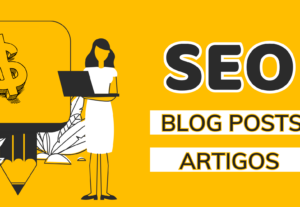 Eu vou fazer um artigo com Seo para seu blog