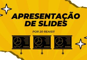 Eu vou fazer sua apresentação de slides