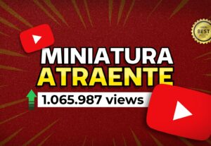 Eu vou fazer capa thumbnail miniatura para vídeos do youtube