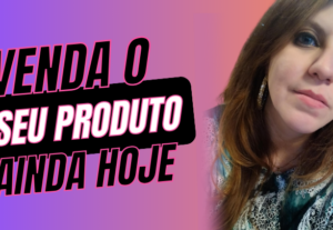 Eu vou criar artes para você vender o seu produto