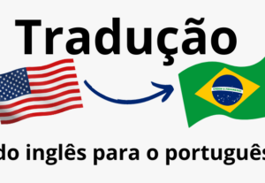 Eu vou traduzir teu texto do inglês para o português