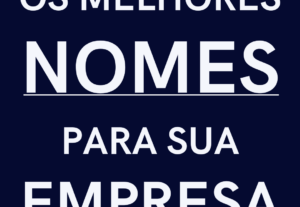 Eu vou criar o nome ideal para sua empresa