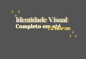 Eu vou criar sua identidade visual em até 72 horas.