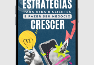 Eu vou fazer Estratégias para Atrair Clientes e crescer seu ...