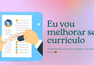 Eu vou melhorar e destacar seu currículo
