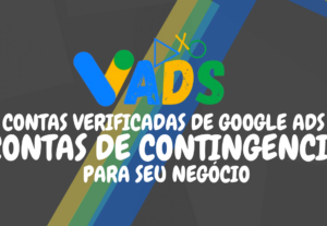Eu vou te entregar contas GoogleAds Verificadas e Configurad...