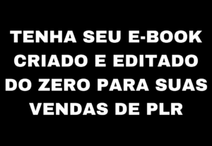 Eu vou criar o seu e-book diagramado do zero