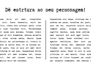 Eu vou te ajudar a criar/desenvolver seu personagem