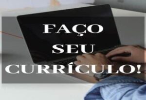 Eu vou Fazer Seu Currículo Perfeito para Recrutadores