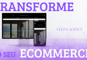 Eu vou criar seu ecommerce e sua identidade visual completa