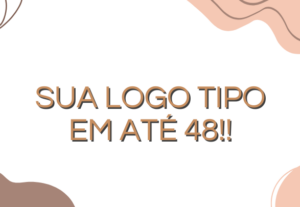 Eu vou criar ou melhorar a sua logo em até 48h.