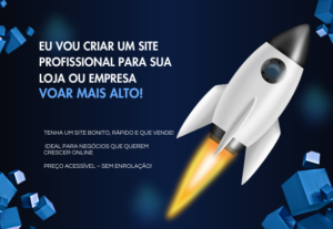 Eu vou criar um site profissional para sua loja ou empresa