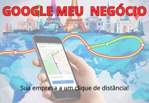Eu vou colocar a sua Empresa no Google Meu Negócio