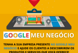 Eu vou Criar Seu Google Meu Negócio