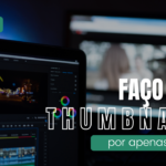 Eu vou Fazer tuas Thumbnails do Youtube.