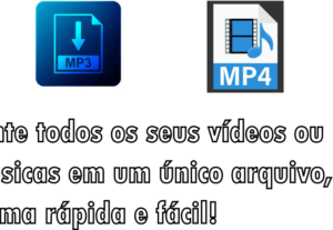Eu vou juntar todos os seus vídeos ou músicas em um só arqui...