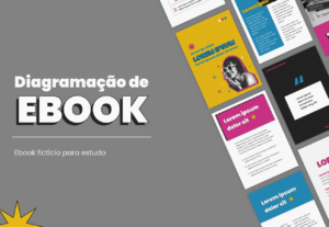 Eu vou criar seu E-book editado e diagramado