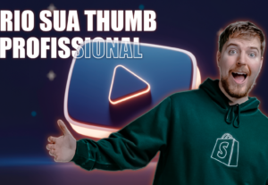 Eu vou fazer as suas thumbnails profissionais.