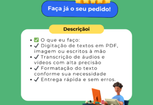 Eu vou transcrever e digitar seus textos.