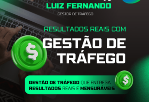 Eu vou fazer a gestão de trafego do seu negocio